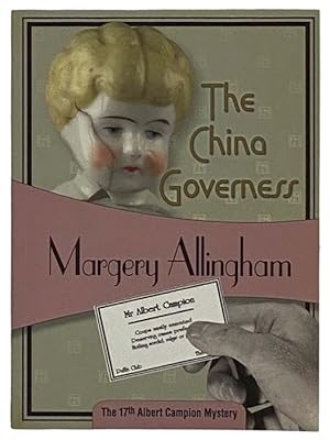 Seller image for The China Governess (Albert Campion No. 17) for sale by Yesterday's Muse, ABAA, ILAB, IOBA