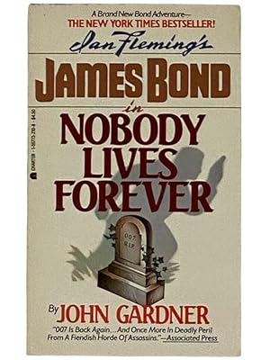 Imagen del vendedor de Nobody Lives Forever (James Bond) a la venta por Yesterday's Muse, ABAA, ILAB, IOBA