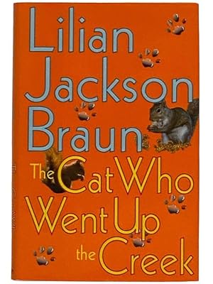 Seller image for The Cat Who Went Up the Creek (Jim Qwilleran Feline Whodunnit) for sale by Yesterday's Muse, ABAA, ILAB, IOBA