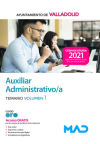 Auxiliar Administrativo. Temario volumen 1. Ayuntamiento de Valladolid