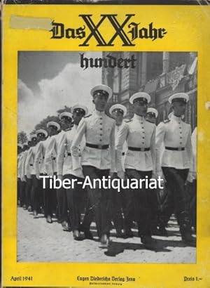 Das XX. Jahrhundert. April 1941. Monatsschrift.