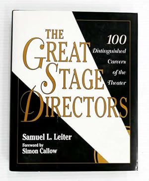 Immagine del venditore per The Great Stage Directors: 100 Distinguished Careers of the Theater venduto da Adelaide Booksellers