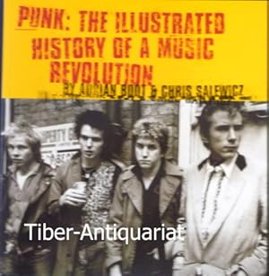 Punk: The Illustrated History of a Music Revolution.