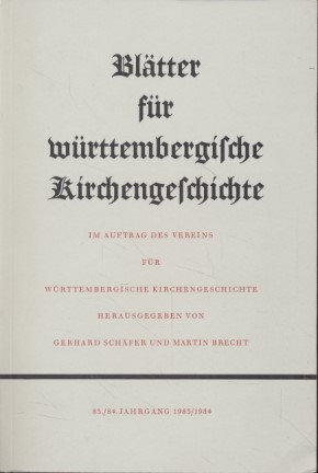 Seller image for Bltter fr Wrttembergische Kirchengeschichte. 83./84. Jhg. Im Auftrag des Vereins fr Wrttembergische Kirchengeschichte. for sale by Fundus-Online GbR Borkert Schwarz Zerfa