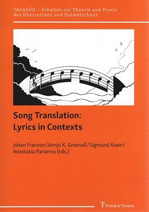 Seller image for Song Translation: Lyrics in Contexts. TransD ; Band 113. for sale by Fundus-Online GbR Borkert Schwarz Zerfa