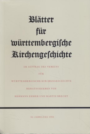 Seller image for Bltter fr Wrttembergische Kirchengeschichte. 92. Jhg. Im Auftrag des Vereins fr Wrttembergische Kirchengeschichte. for sale by Fundus-Online GbR Borkert Schwarz Zerfa