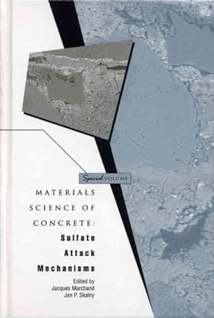 Seller image for Materials Science of Concrete : Sulfate Attack Mechanisms for sale by GreatBookPrices