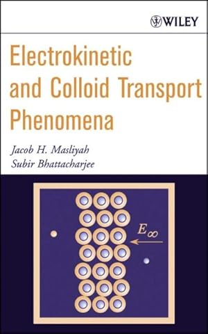 Immagine del venditore per Electrokinetic and Colloid Transport Phenomena venduto da GreatBookPrices