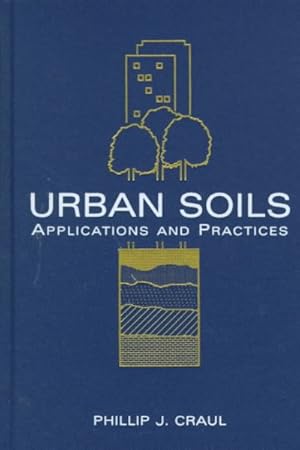 Seller image for Urban Soils : Applications and Practices for sale by GreatBookPrices