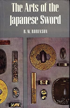 Immagine del venditore per The Arts of the Japanese Sword ------- 2nd edition venduto da SAVERY BOOKS