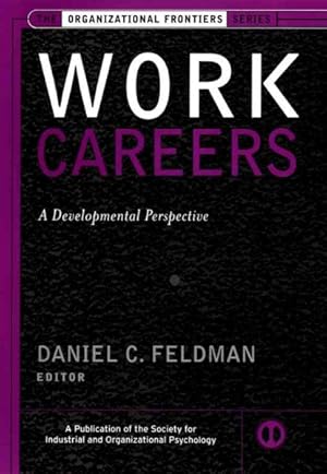 Seller image for Work Careers : A Developmental Perspective for sale by GreatBookPrices