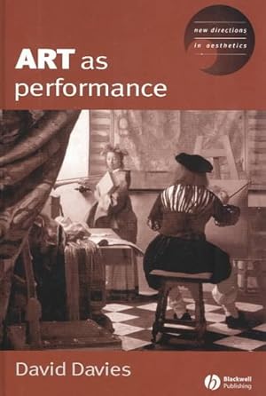 Image du vendeur pour Art As Performance mis en vente par GreatBookPrices