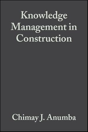 Immagine del venditore per Knowledge Management In Construction venduto da GreatBookPrices