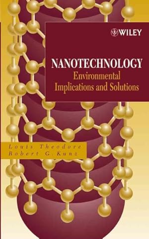 Seller image for Nanotechnology : Environmental Implications And Solutions for sale by GreatBookPrices
