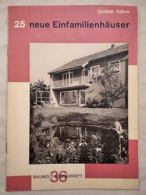 25 neue Einfamilienhäuser - Bauwelt Sonderheft 36.