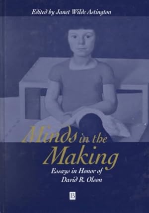 Immagine del venditore per Minds in the Making : Essays in Honor of David R. Olson venduto da GreatBookPricesUK