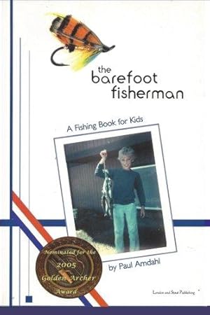 Bild des Verkufers fr The Barefoot Fisherman: A fishing book for kids zum Verkauf von WeBuyBooks