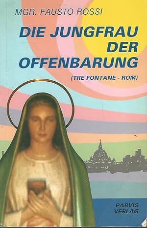 Die Jungfrau der Offenbarung.