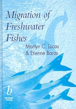 Imagen del vendedor de Migration of Freshwater Fishes a la venta por GreatBookPricesUK