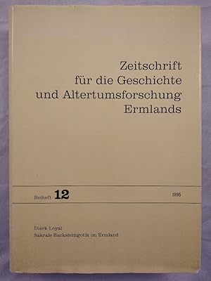 Sakrale Backsteingotik im Ermland: Eine bautopographische Untersuchung.