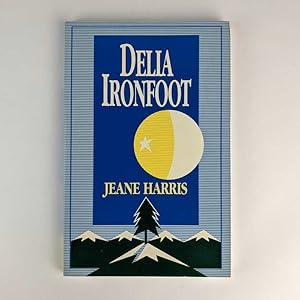 Imagen del vendedor de Delia Ironfoot a la venta por Book Merchant Jenkins, ANZAAB / ILAB