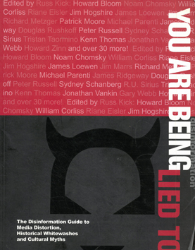 Immagine del venditore per You Are Being Lied To. venduto da Eaglestones