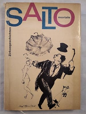 Seller image for Salto mortale - Zirkusgeschichten. for sale by KULTur-Antiquariat