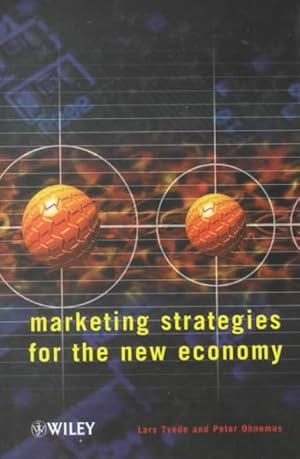 Image du vendeur pour Marketing Strategies for the New Economy mis en vente par GreatBookPrices