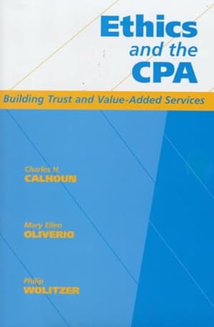 Seller image for Ethics and the Cpa : Building Trust and Value-Added Services for sale by GreatBookPrices