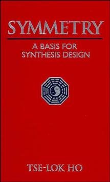 Seller image for Symmetry : A Basis for Synthesis Design for sale by GreatBookPrices