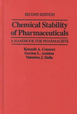 Image du vendeur pour Chemical Stability of Pharmaceuticals : A Handbook for Pharmacists mis en vente par GreatBookPricesUK