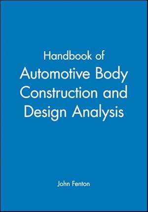 Immagine del venditore per Handbook of Automotive Body Construction and Design Analysis venduto da GreatBookPricesUK