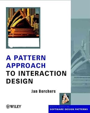 Seller image for Pattern Approach to Interaction Design for sale by GreatBookPrices