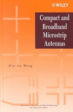 Seller image for Compact and Broadband Microstrip Antennas for sale by GreatBookPricesUK