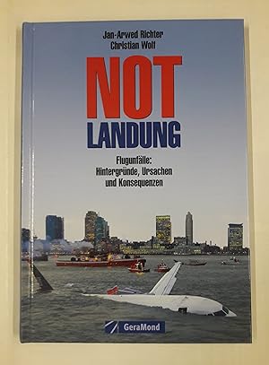 Seller image for Not Landung. Flugunflle: Hintergrnde, Ursachen und Konsequenzen. for sale by Der Buchfreund