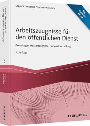 Seller image for Arbeitszeugnisse fr den ffentlichen Dienst : Grundlagen, Musterzeugnisse, Personalbeurteilung for sale by AHA-BUCH GmbH
