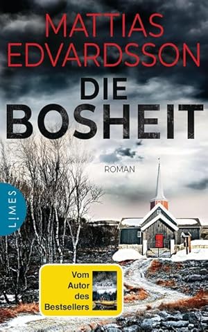 Image du vendeur pour Die Bosheit : Roman mis en vente par AHA-BUCH GmbH