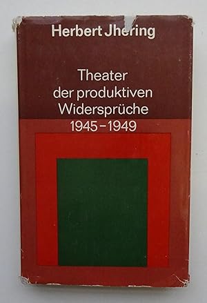 Bild des Verkufers fr Theater der produktiven Widersprche 1945-1949. Herausgegeben v. d. Deutschen Akademie der Knste zu Berlin. zum Verkauf von Der Buchfreund