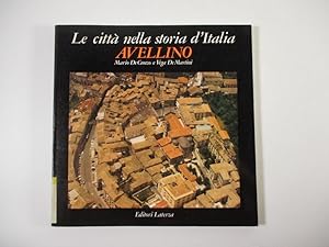 Immagine del venditore per Avellino. (= Le citta nella storia d'Italia). venduto da Antiquariat Bookfarm