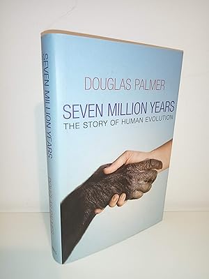 Bild des Verkufers fr Seven Million Years - The Story of Human Evolution zum Verkauf von Adventure Bookshop