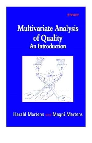 Image du vendeur pour Multivariate Analysis of Quality : An Introduction mis en vente par GreatBookPricesUK