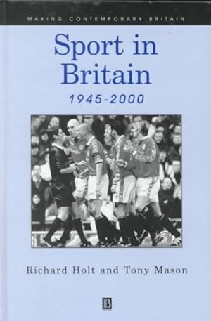 Image du vendeur pour Sport in Britain Since 1945 mis en vente par GreatBookPricesUK