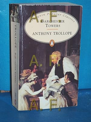 Seller image for Barchester Towers (Penguin Popular Classics) for sale by Antiquarische Fundgrube e.U.