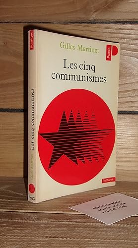 Image du vendeur pour LES CINQ COMMUNISMES : Russe, Yougoslave, Chinois, Tchque, Cubain mis en vente par Planet's books