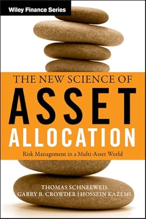 Seller image for New Science of Asset Allocation : Risk Management in a Multi-Asset World for sale by GreatBookPricesUK