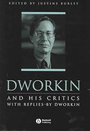 Immagine del venditore per Dworkin and His Critics : With Replies by Dworkin venduto da GreatBookPrices