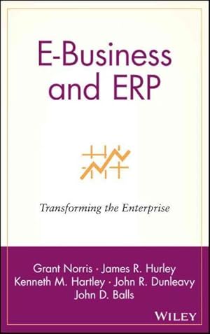 Image du vendeur pour E-Business Amd Erp : Transforming the Enterprise mis en vente par GreatBookPricesUK