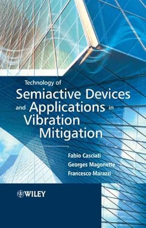 Immagine del venditore per Technology Of Semiactive Devices And Applications In Vibration Mitigation venduto da GreatBookPrices