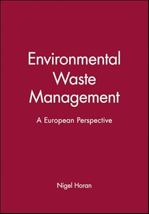 Immagine del venditore per Environmental Waste Management : A European Perspective venduto da GreatBookPrices