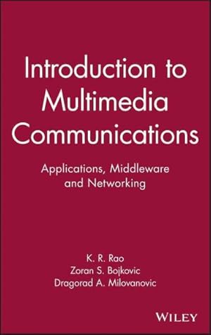 Seller image for Introduction To Multimedia Communications : Applications, Middleware, Networking for sale by GreatBookPrices